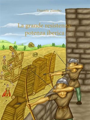 cover image of La grande resistenza--potenza iberica